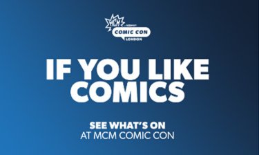 Comic Highlights at MCM London Comic Con This October